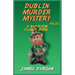 Dublin Murder Mystery