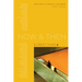 Now and Then: The Poet's Choice Columns, 1997-2000