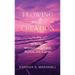 Flowing with Creation: 100 Birthing Affirmations to Uplift, Nurture, and Support