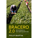 Bracero 2.0: Mexican Workers in North American Agriculture