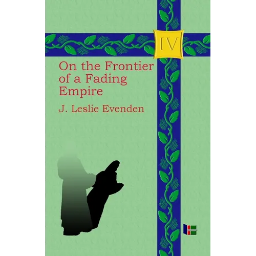 On the Frontier of a Fading Empire