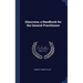 Glaucoma; a Handbook for the General Practitioner