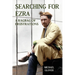 Searching for Ezra: - a ragbag of frustrations