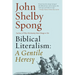 Biblical Literalism: A Gentile Heresy: A Journey Into a New Christianity Through the Doorway of Matthew's Gospel