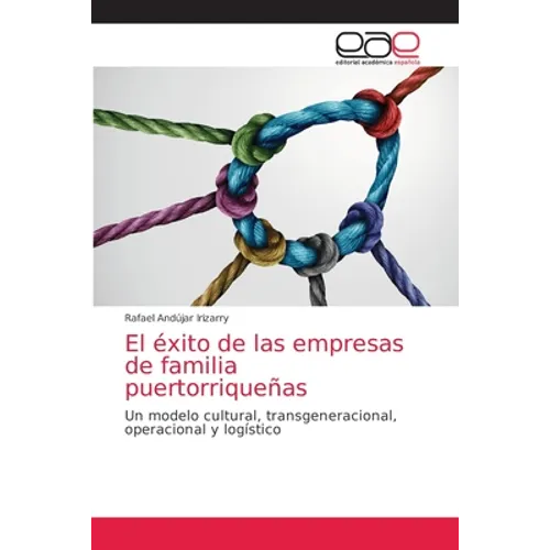 El éxito de las empresas de familia puertorriqueñas
