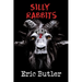 Silly Rabbits: The Pope Lick Massacre 2