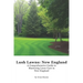 Lush Lawns: New England: A Comprehensive Guide to Mastering Lawn Care in New England