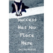 Success Has No Place Here