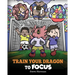 Train Your Dragon to Focus: A Children's Book to Help Kids Improve Focus, Pay Attention, Avoid Distractions, and Increase Concentration