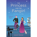 The Princess and the Fangirl