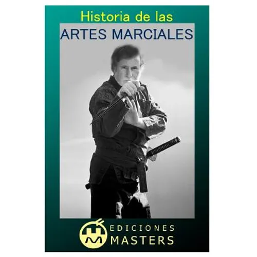 Historia de las artes marciales