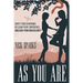 As You Are: Ignite Your Charisma, Reclaim Your Confidence, Unleash Your Masculinity