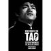 Who Wrote the Tao? The Literary Sourcebook for the Tao of Jeet Kune Do