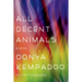 All Decent Animals