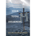 Your Total Disarming: Book 2