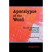 Apocalypse of the Word: The Life and Message of George Fox