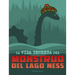 La Vida Secreta del Monstruo del Lago Ness