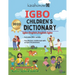 Igbo Children's Dictionary: Illustrated Igbo-English, English-Igbo