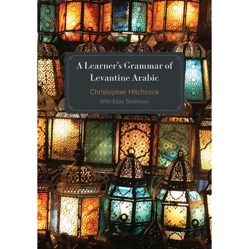 A Learner's Grammar of Levantine Arabic