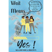 Wait Means...Yes: A Guide to Waiting on the Promises of God