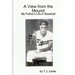 A View from the Mound; My Father's Life in Baseball