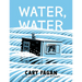 Water, Water