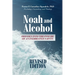 Noah and Alcohol