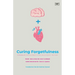 Curing Forgetfulness