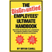 The Disgruntled Employees' Ultimate Handbook