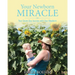 Your Newborn Miracle: Your Seven Day Journey with your Newborn