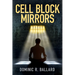 Cell Block Mirrors
