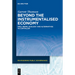 Beyond the Instrumentalised Economy: Well-Being, Ecology and Alternative Economies