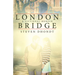 London Bridge: A Fictional Memoir