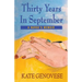 Thirty Years in September - A Nurse's Memoir