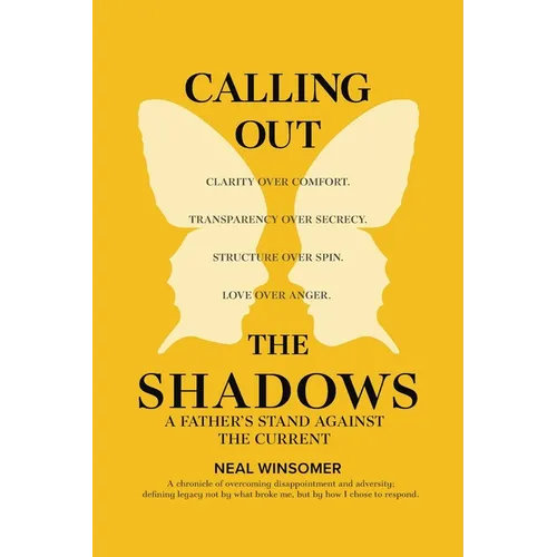 Calling Out the Shadows: A Father's Stand Against the Current