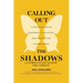 Calling Out the Shadows: A Father's Stand Against the Current