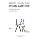 Now I Can Say I'm an Author: Proving literally anyone can write a book