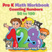 Pre K Math Workbook: Counting Numbers 50 to 100 (Baby Professor Learning Books)