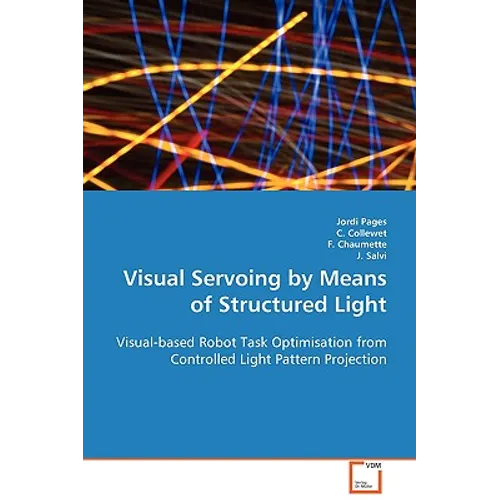 Visual Servoing by Means of Structured Light