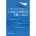 The Six Attributes of a Leadership Mindset: Flexibility of Mind, Mindfulness, Resilience, Genuine Curiosity, Creating Leaders, Enterprise Thinking