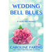 Wedding Bell Blues