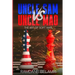 Uncle Sam vs Uncle Mao: The Art of Soft War