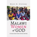 Malawi Women of God: A plan only God could devise