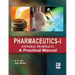 PharmaceuticsI (General Pharmacy): A Practical Manual