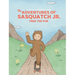 The Adventures of Sasquatch Jr: Free the Fun: Free the Fun