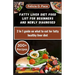 Fatty Liver Diet Food List for Beginners and Newly Diagnosed: 2 In 1 guide on what to eat for fatty healthy liver diet