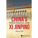 China's Political Dynamics Under XI Jinping