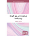 Craft as a Creative Industry