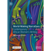 World-Making Narratives: Contemporary African Women's Writing