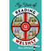 My Year of Reading Welshly: Discovering Wales in 52 Books
